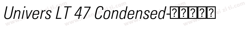 Univers LT 47 Condensed字体转换